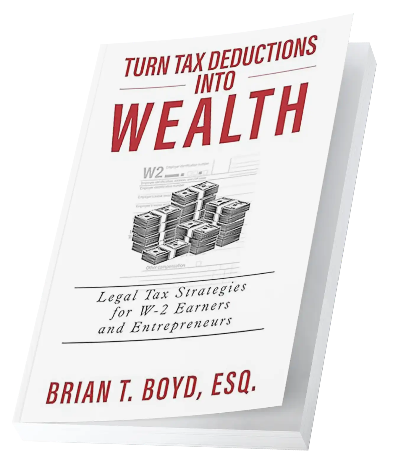 Turn Tax Deductions Into Wealth